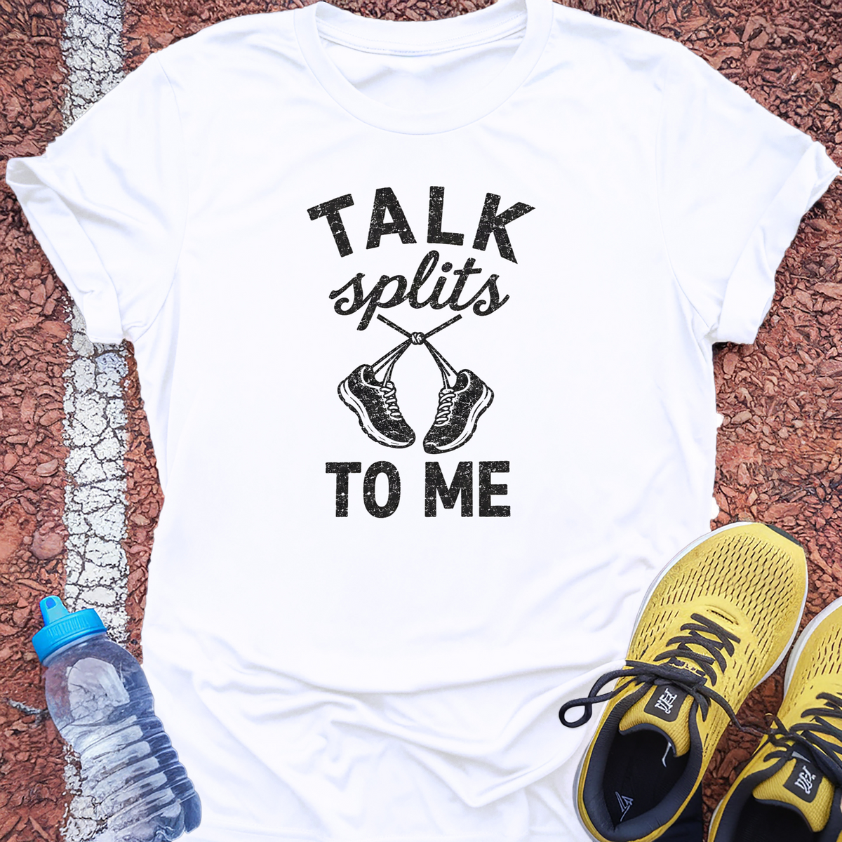 Talk Splits to Me T-Shirt - White