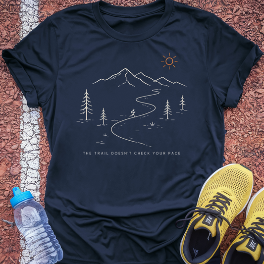The Trail Doesn't Check Your Pace T-Shirt - Navy