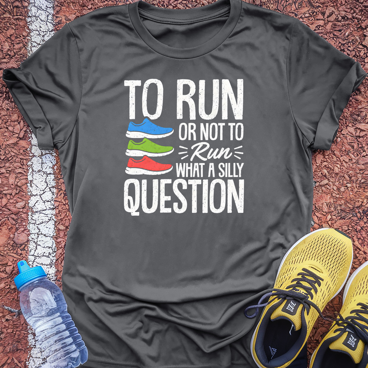To Run or Not to Run T-Shirt - Charcoal