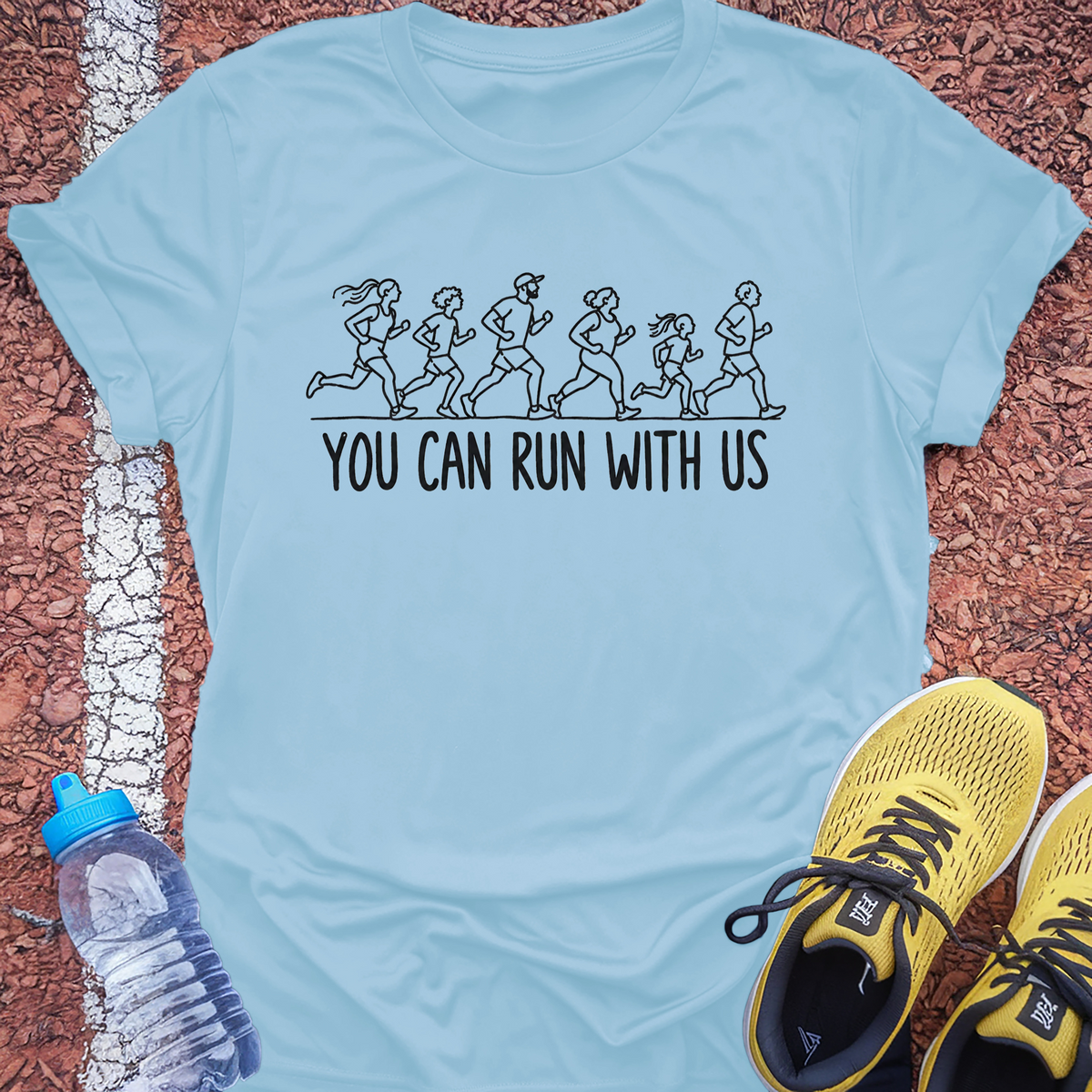 You Can Run With Us T-Shirt - Light Blue
