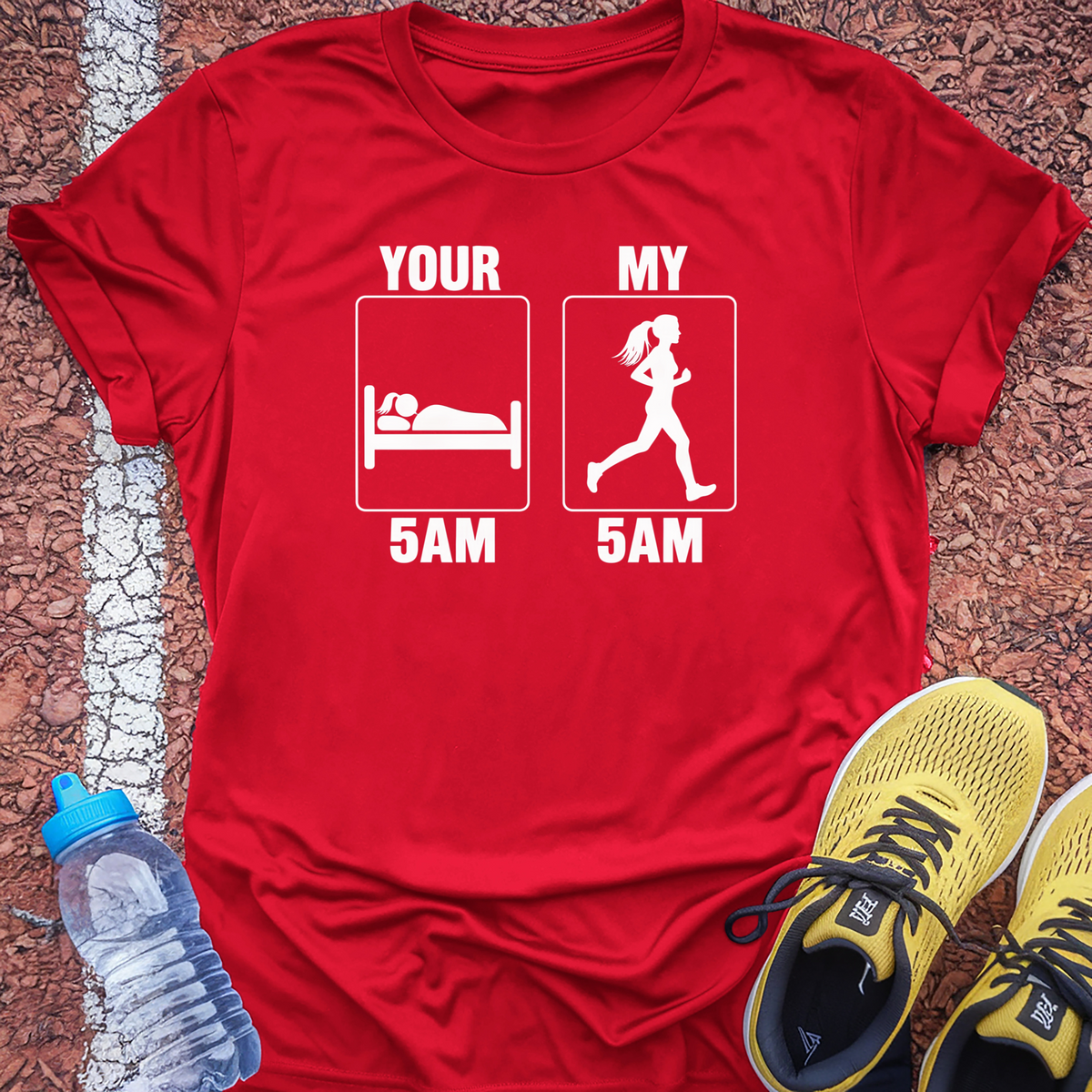 Your 5AM My 5AM T-Shirt - Red