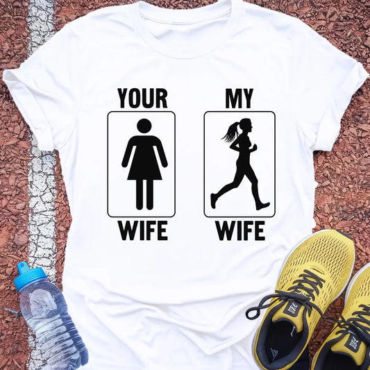 Your Wife, My Wife Tech Tee