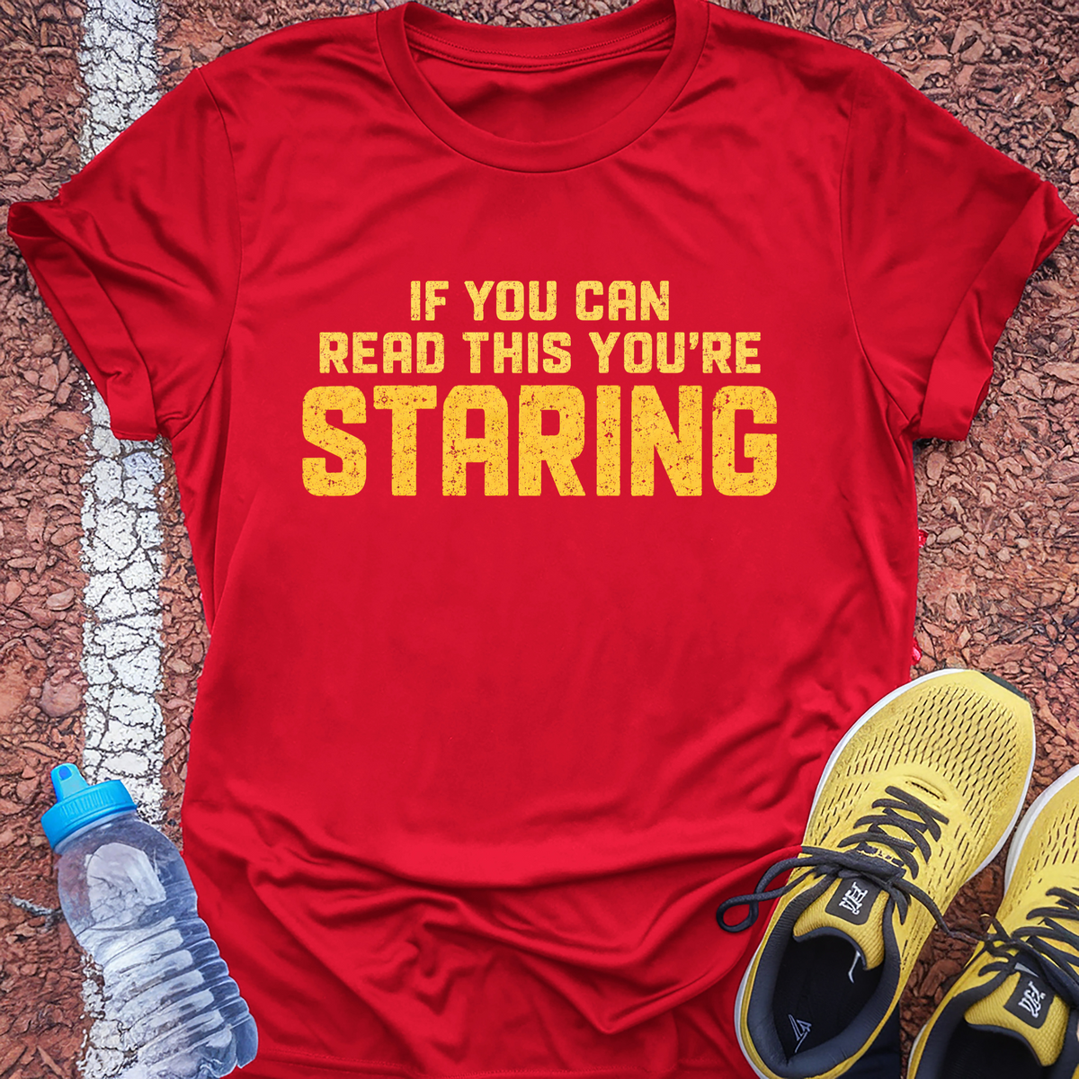 You're Staring T-Shirt - Red