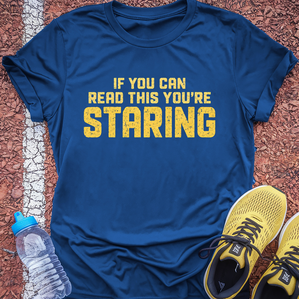 You're Staring T-Shirt - Royal