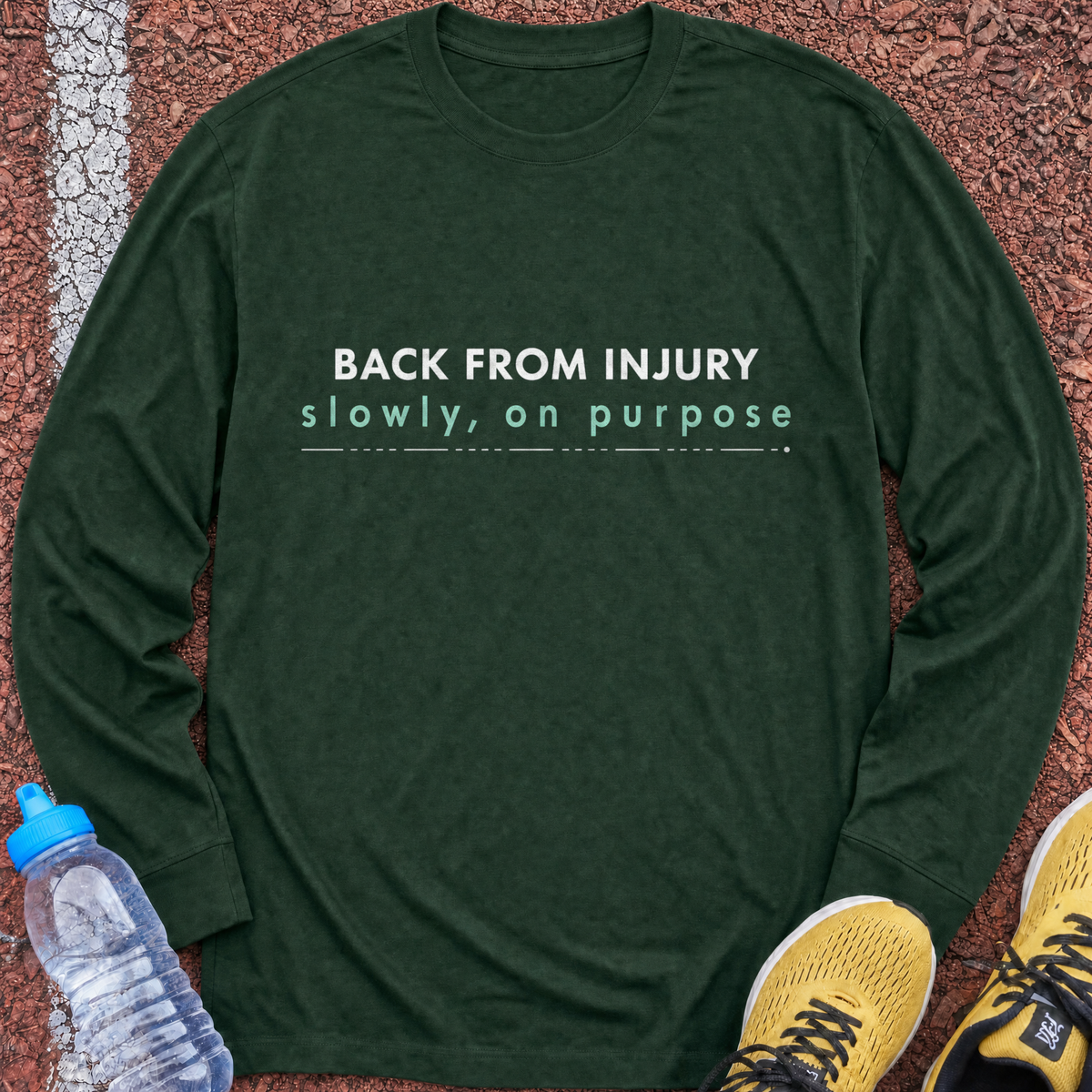 Slowly On Purpose Long Sleeve - Forest Green