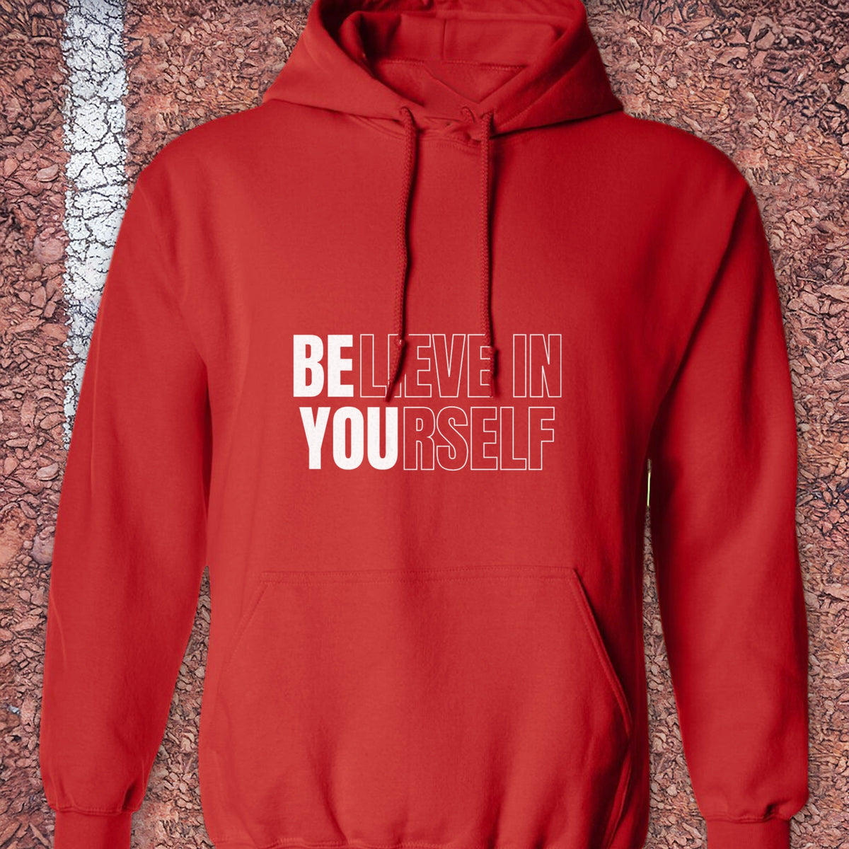Believe in Yourself Hoodie - Red