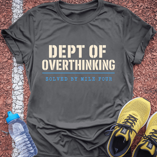 Dept of Overthinking T-Shirt - Charcoal