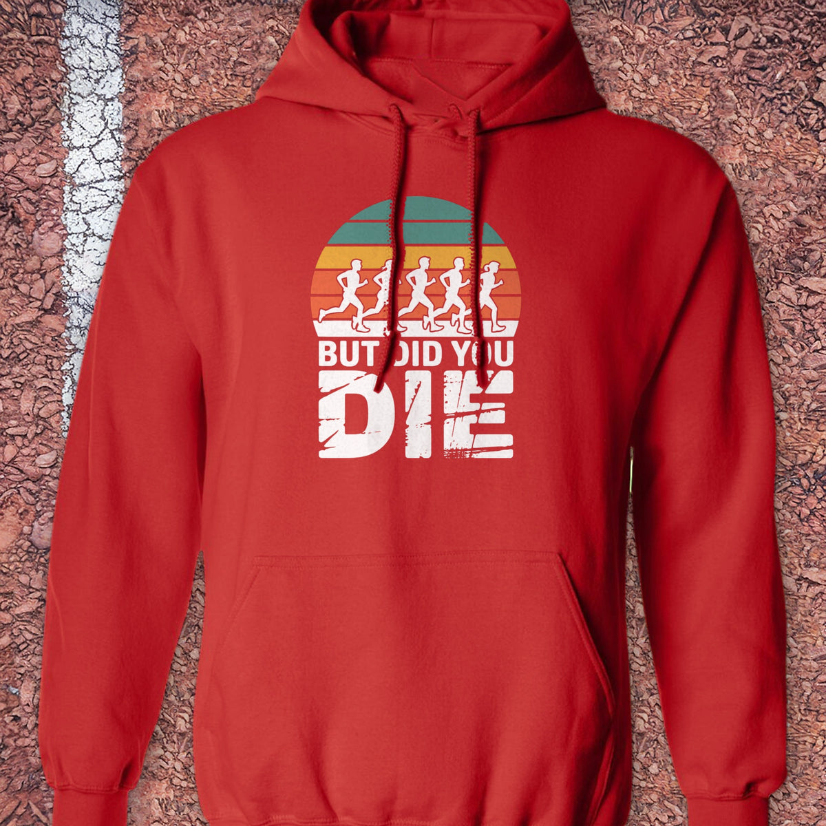 Did You Die Hoodie - Red