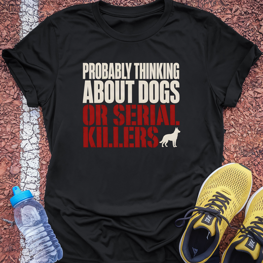 Probably Thinking About Dogs T-Shirt - Black