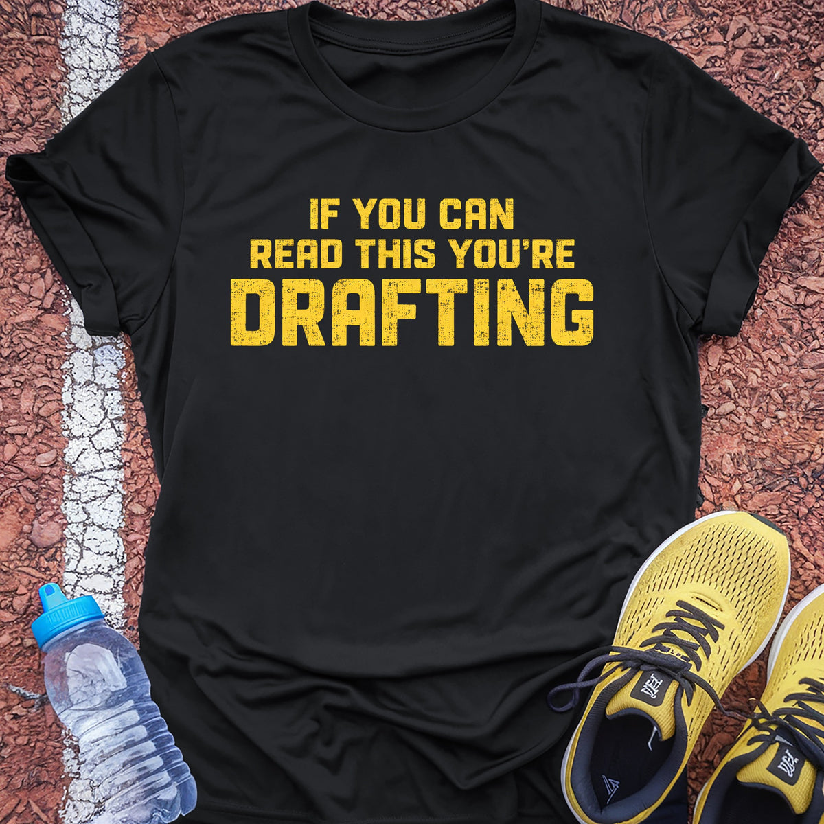 You're Drafting Tech Tee - Black
