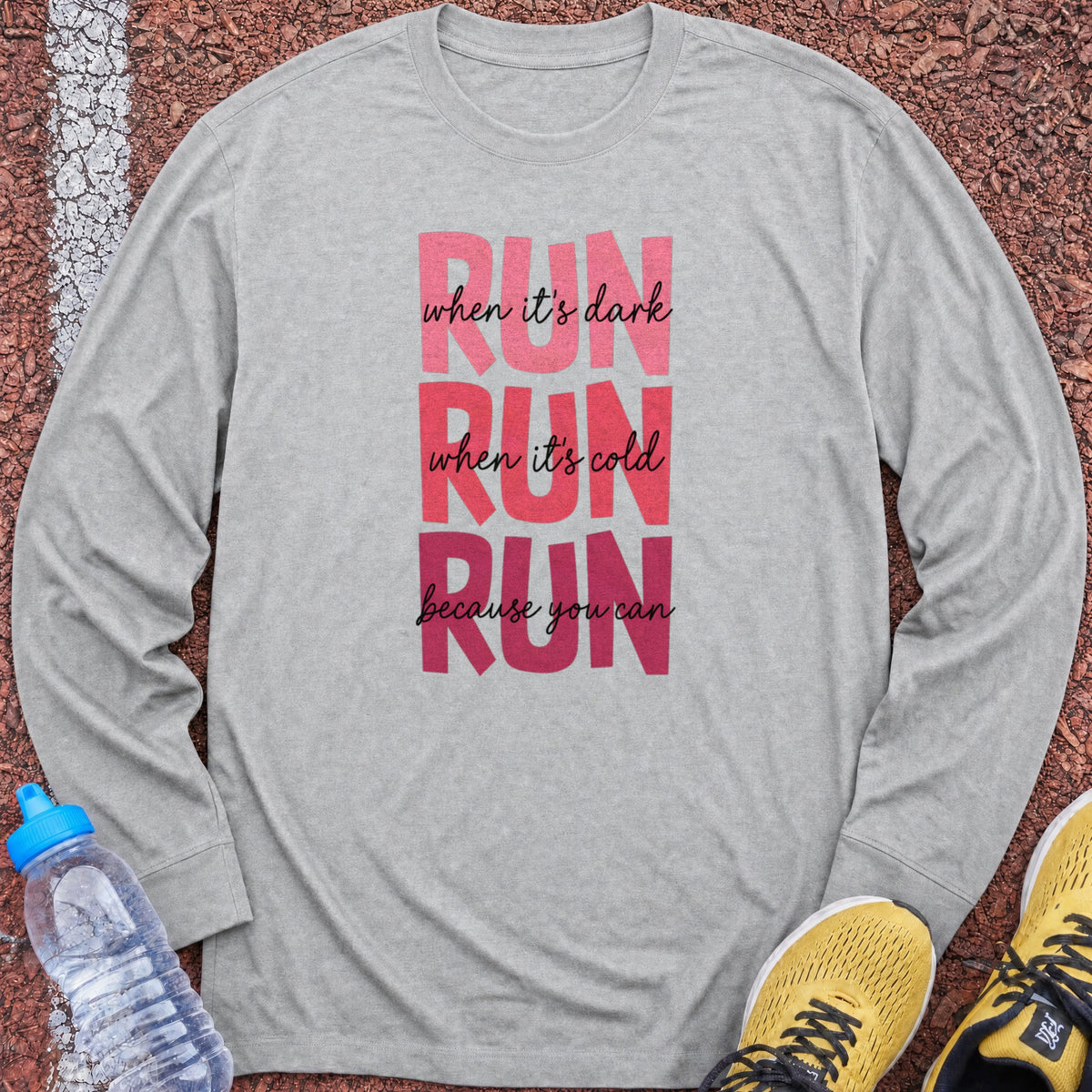 Because You Can Long Sleeve - Sport Grey
