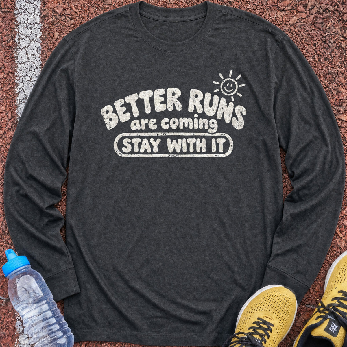 Better Runs Are Coming Long Sleeve - Dark Heather