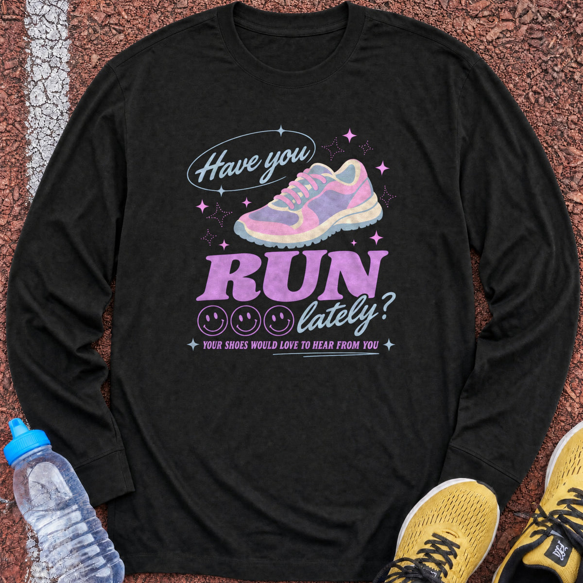 Have You Run Lately Long Sleeve - Black