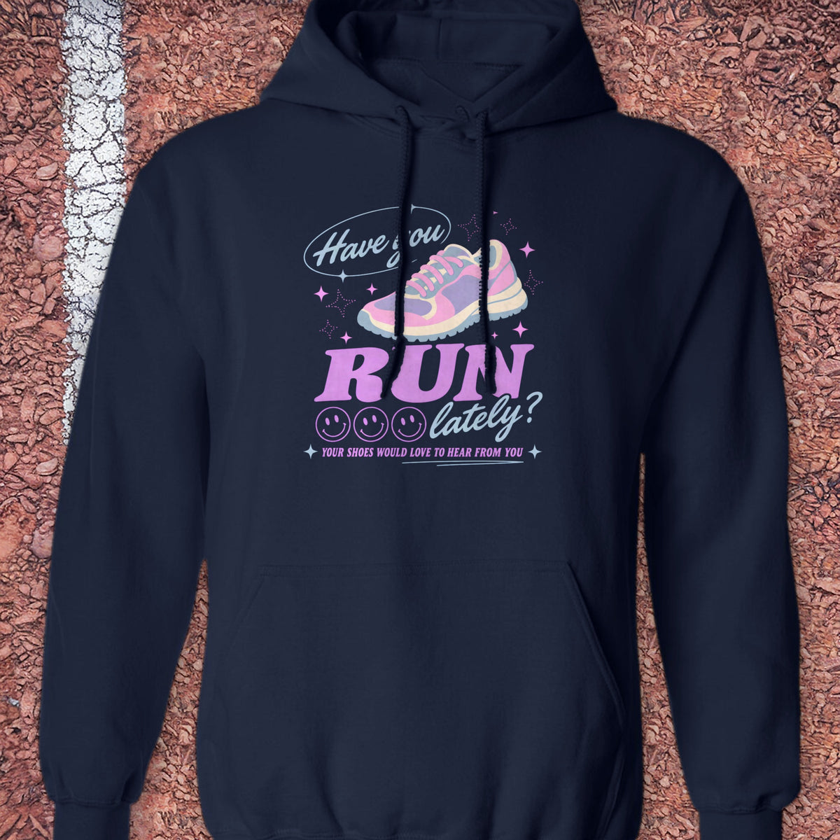 Have You Run Lately Hoodie - Navy