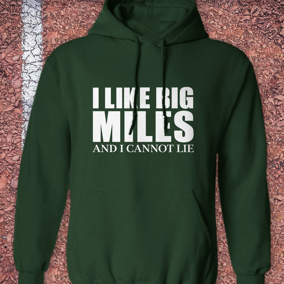 I Like Big Miles Hoodie - Forest Green