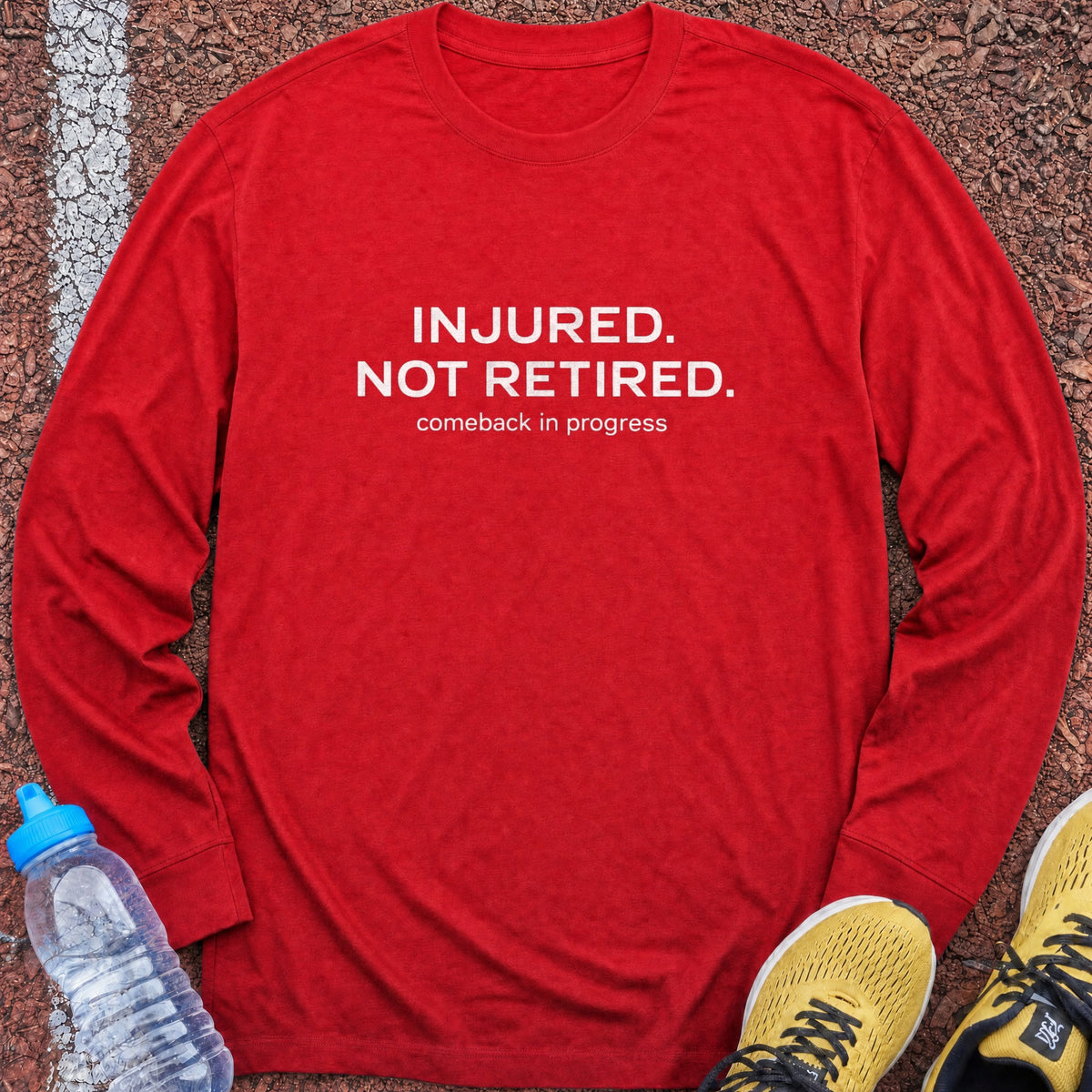 Injured Not Retired Long Sleeve - Red
