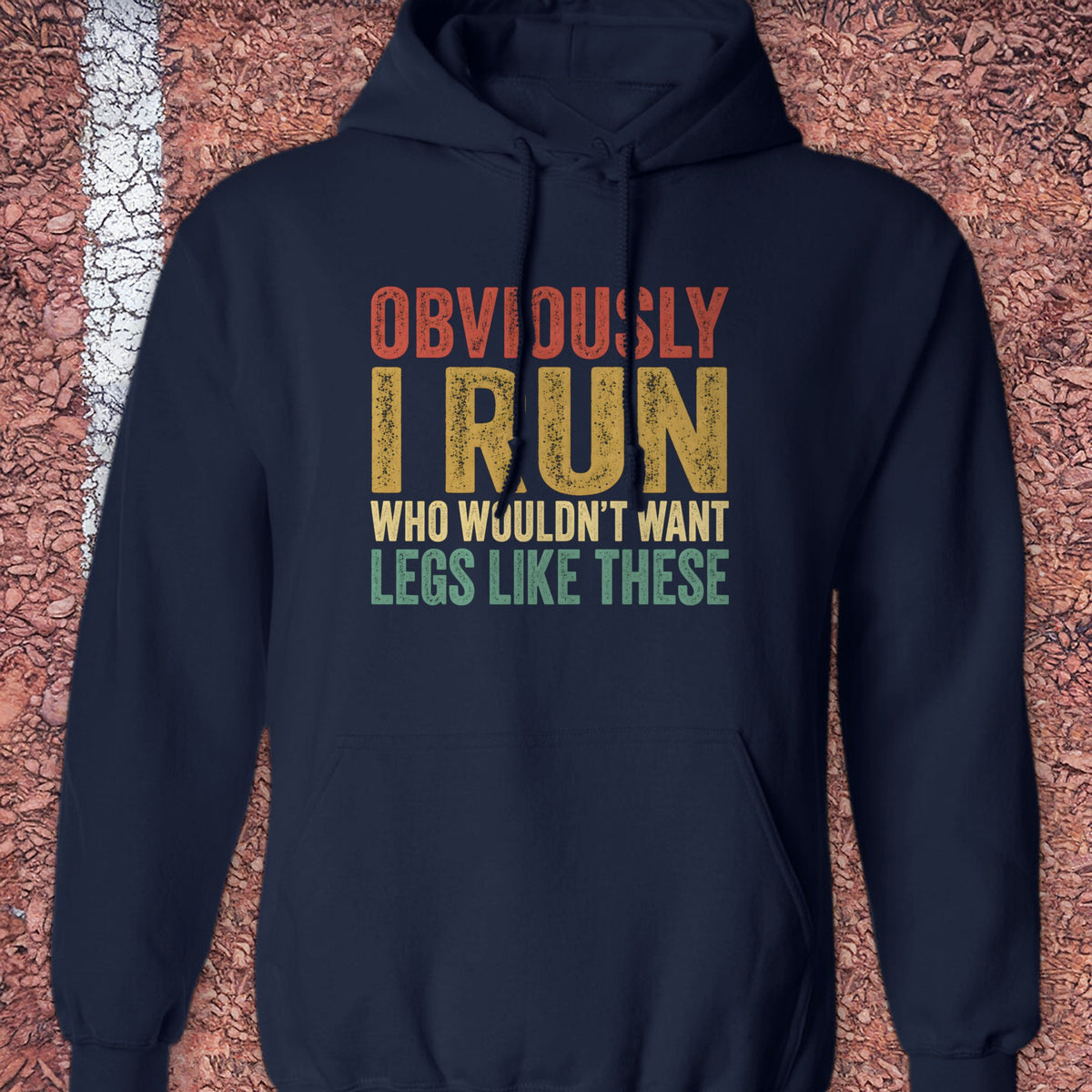 Legs Like These Hoodie - Navy
