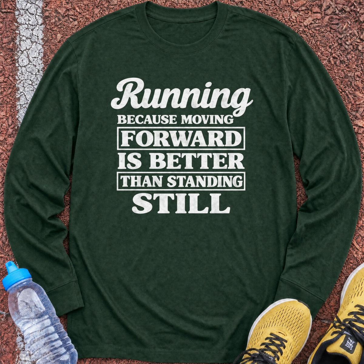 Moving Forward Long Sleeve - Forest Green