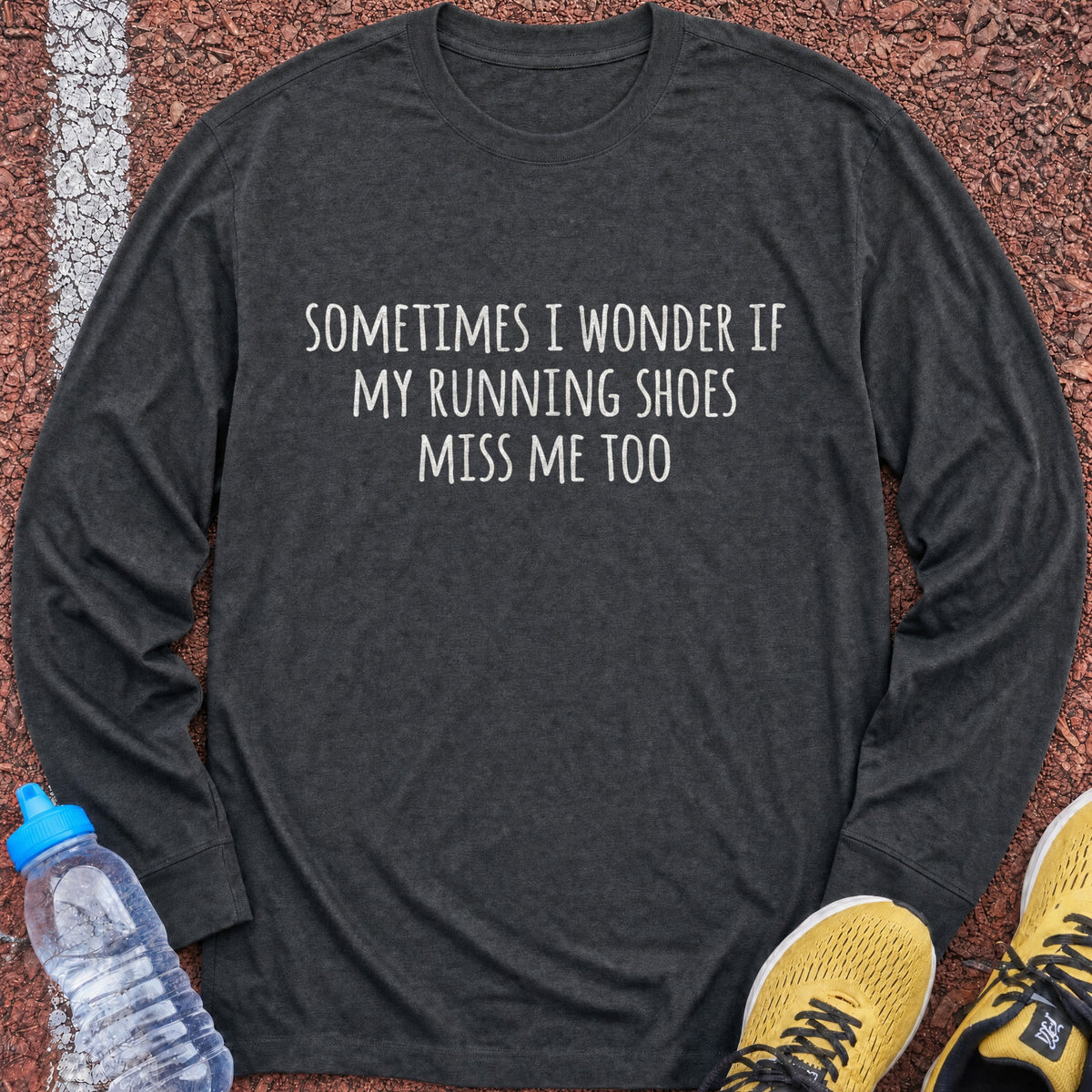 My Shoes Miss Me Long Sleeve - Dark Heather