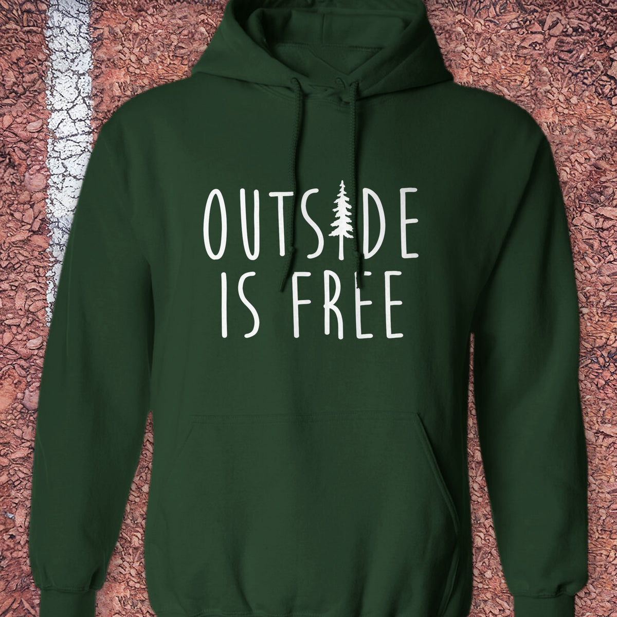 Outside Is Free Hoodie - Forest Green