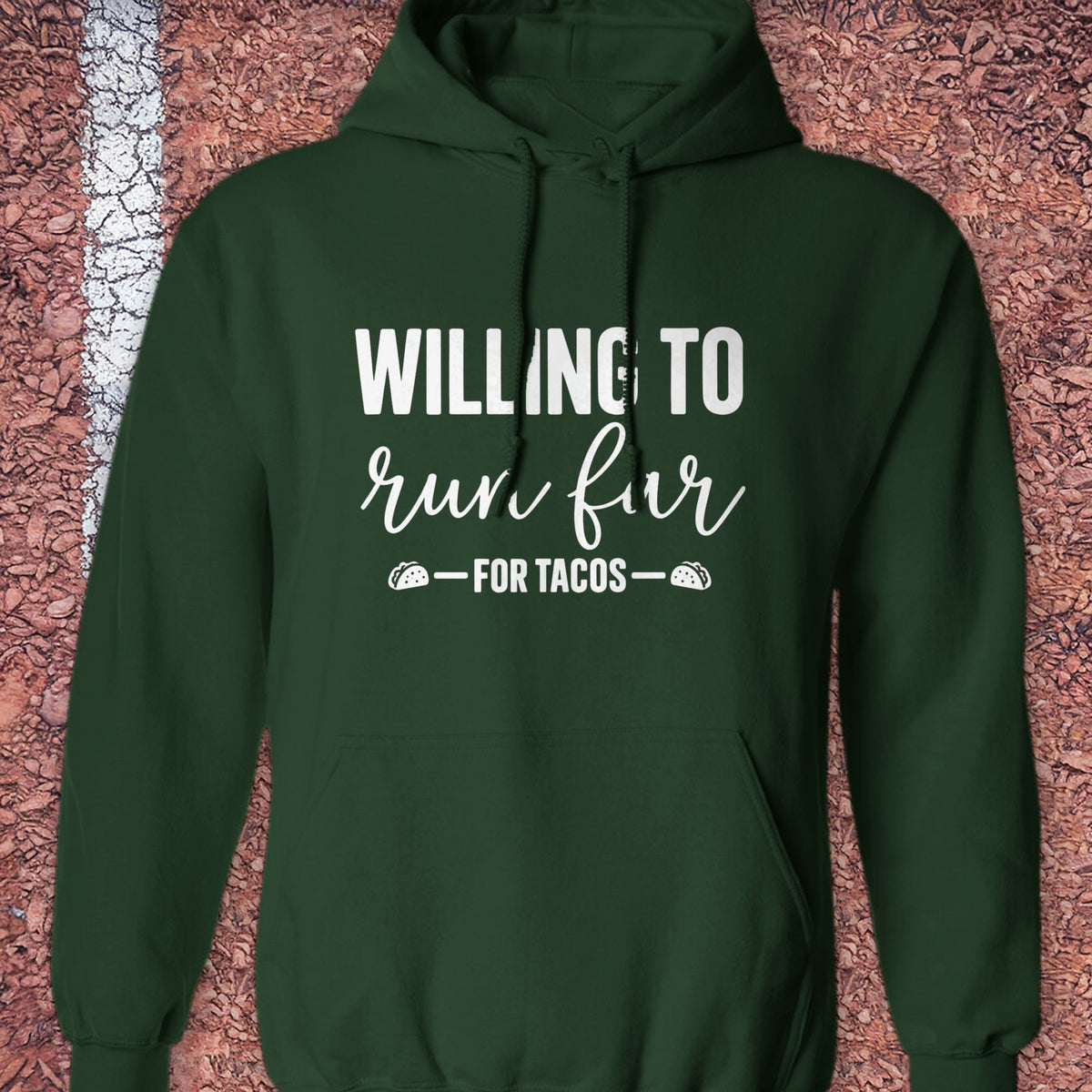 Run Far for Tacos Hoodie - Forest Green