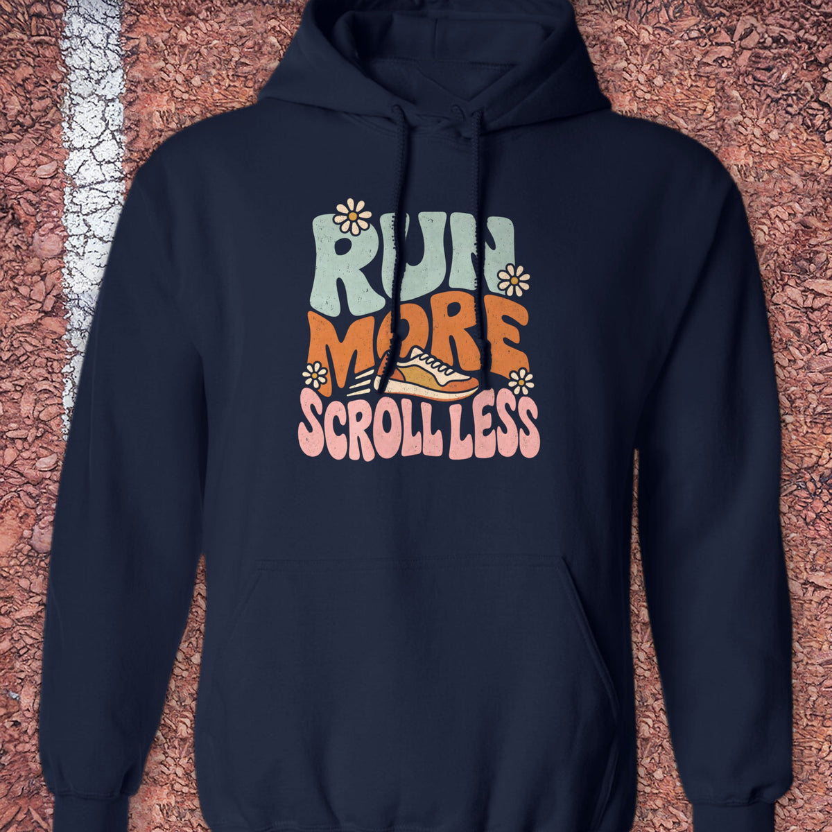 Run More Scroll Less Hoodie - Navy
