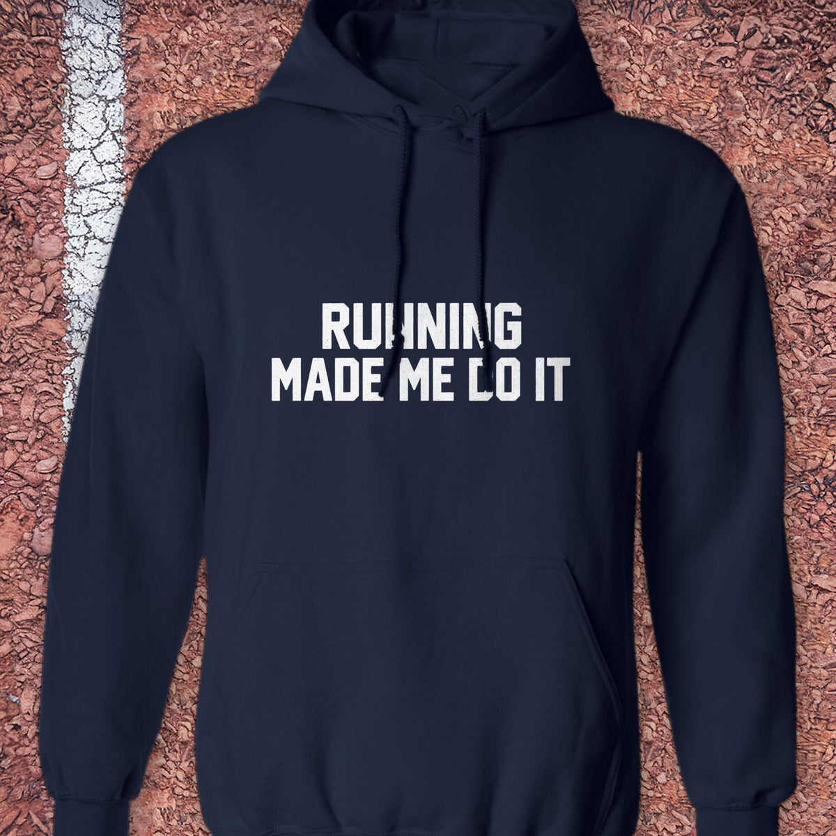 Running Made Me Do It Hoodie - Navy