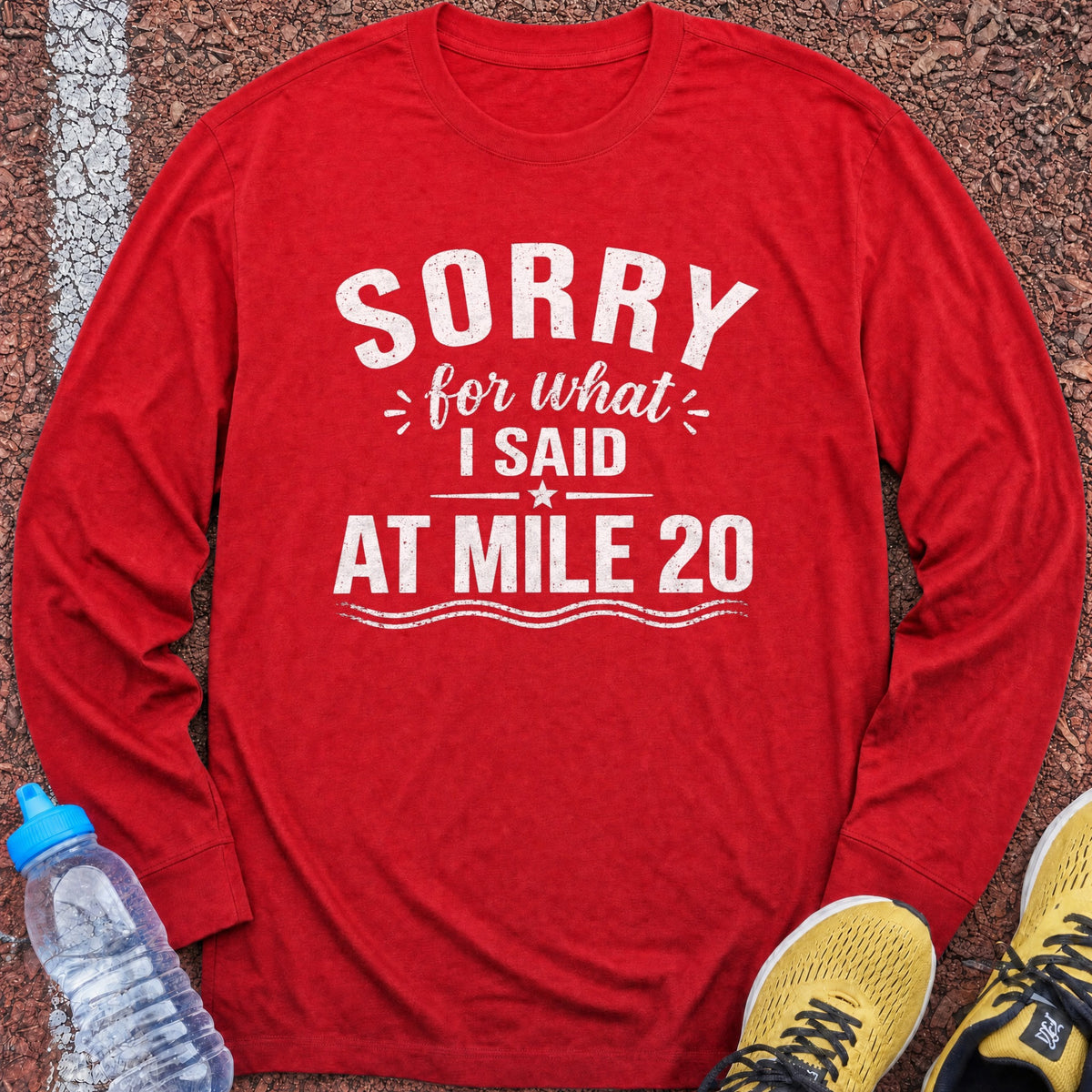 Sorry Mile 20 Long Sleeve - Red