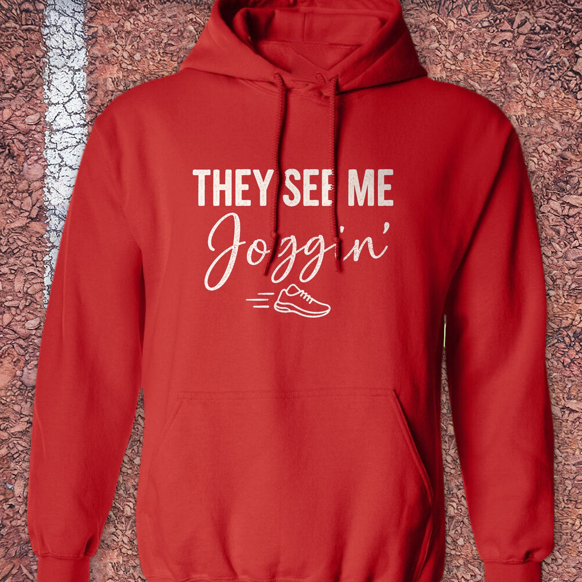 They See Me Joggin Hoodie - Red