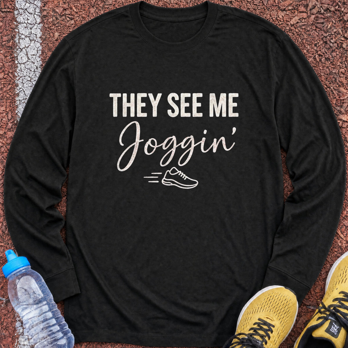 They See Me Joggin Long Sleeve - Black