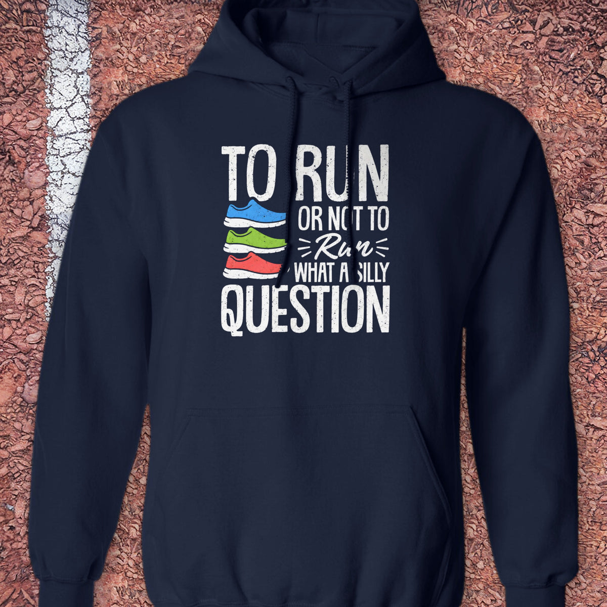 To Run or Not to Run Hoodie - Navy