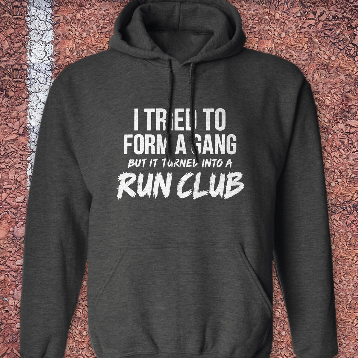 Tried to Form a Gang Hoodie - Dark Heather