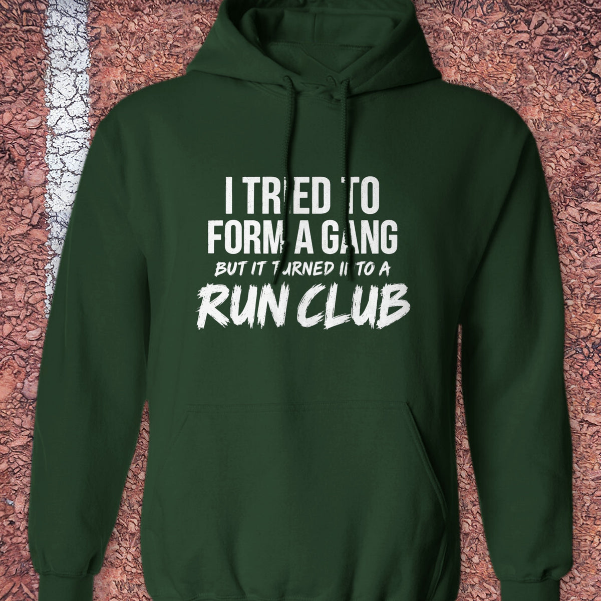 Tried to Form a Gang Hoodie - Forest Green