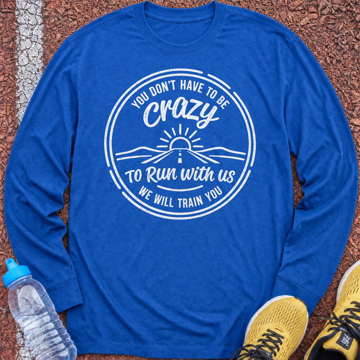 We Will Train You Long Sleeve - Royal
