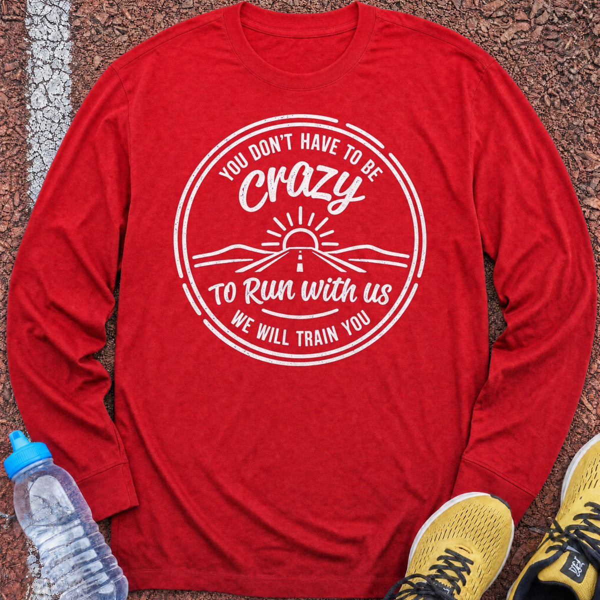 We Will Train You Long Sleeve - Red