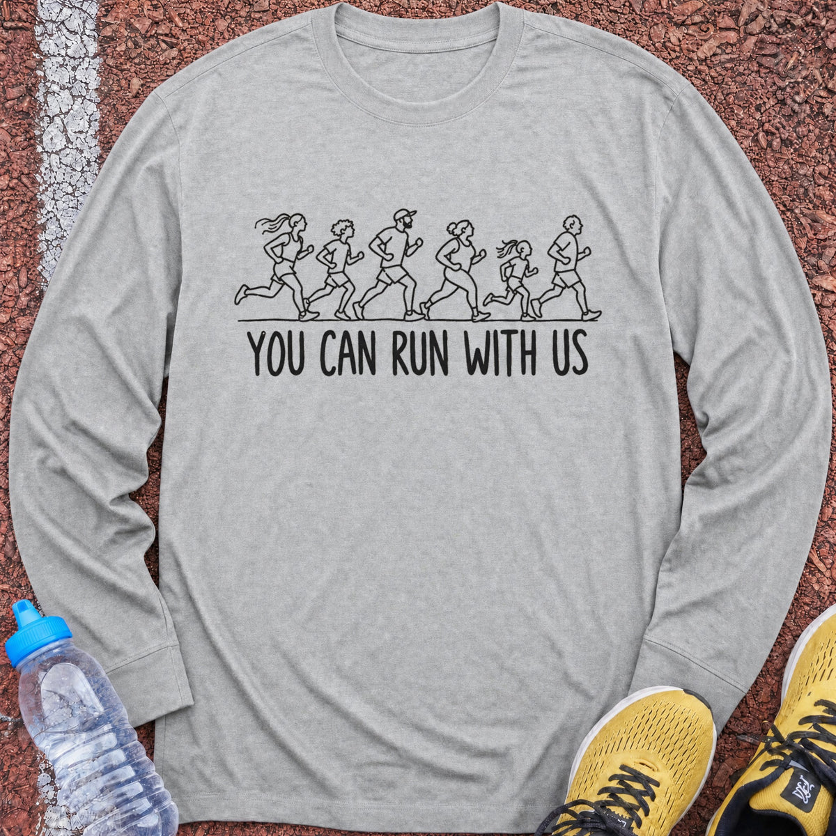 You Can Run With Us Long Sleeve - Sport Grey