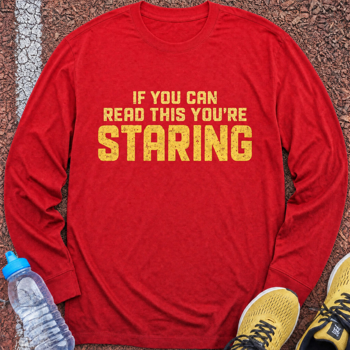 You're Staring Long Sleeve - Red