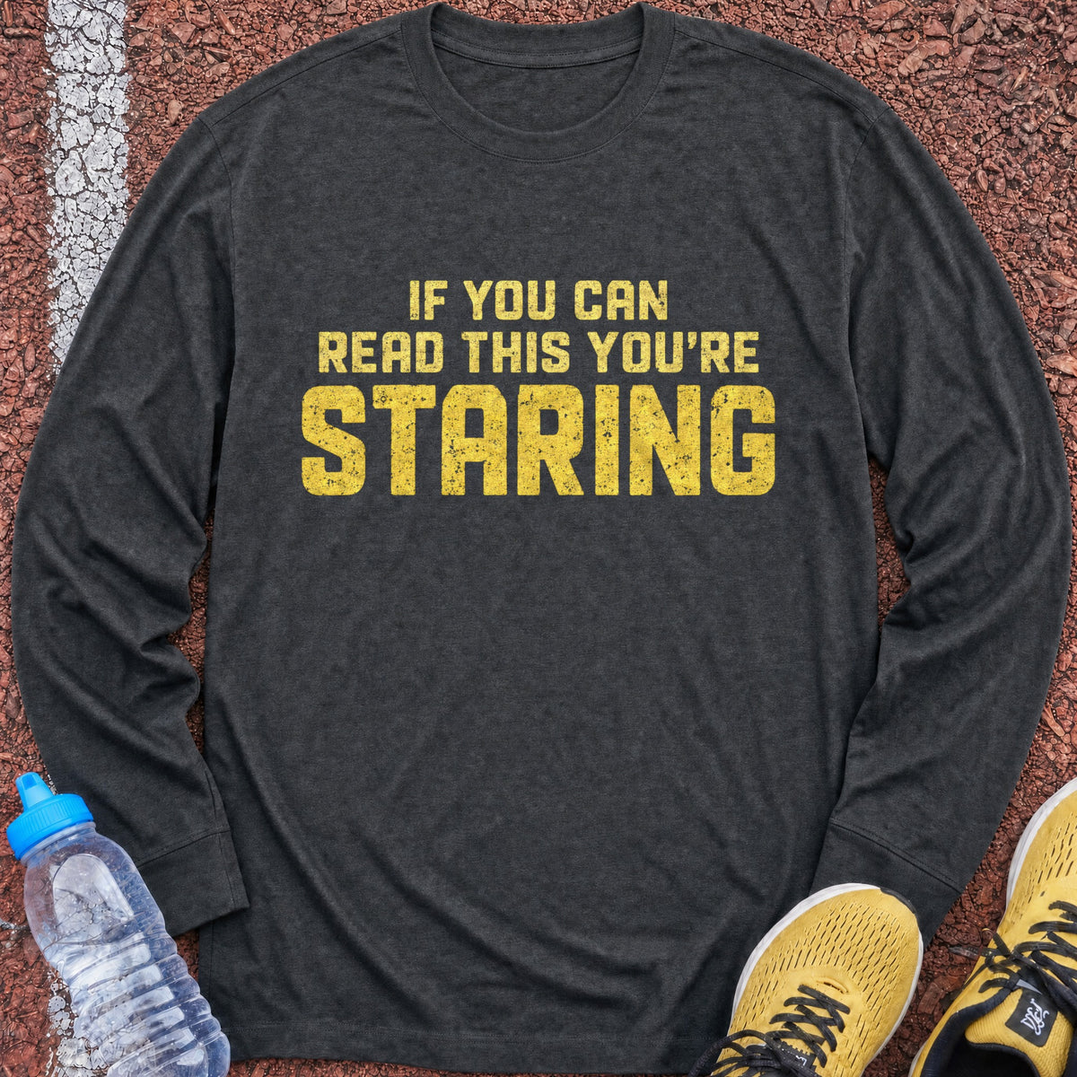 You're Staring Long Sleeve - Dark Heather