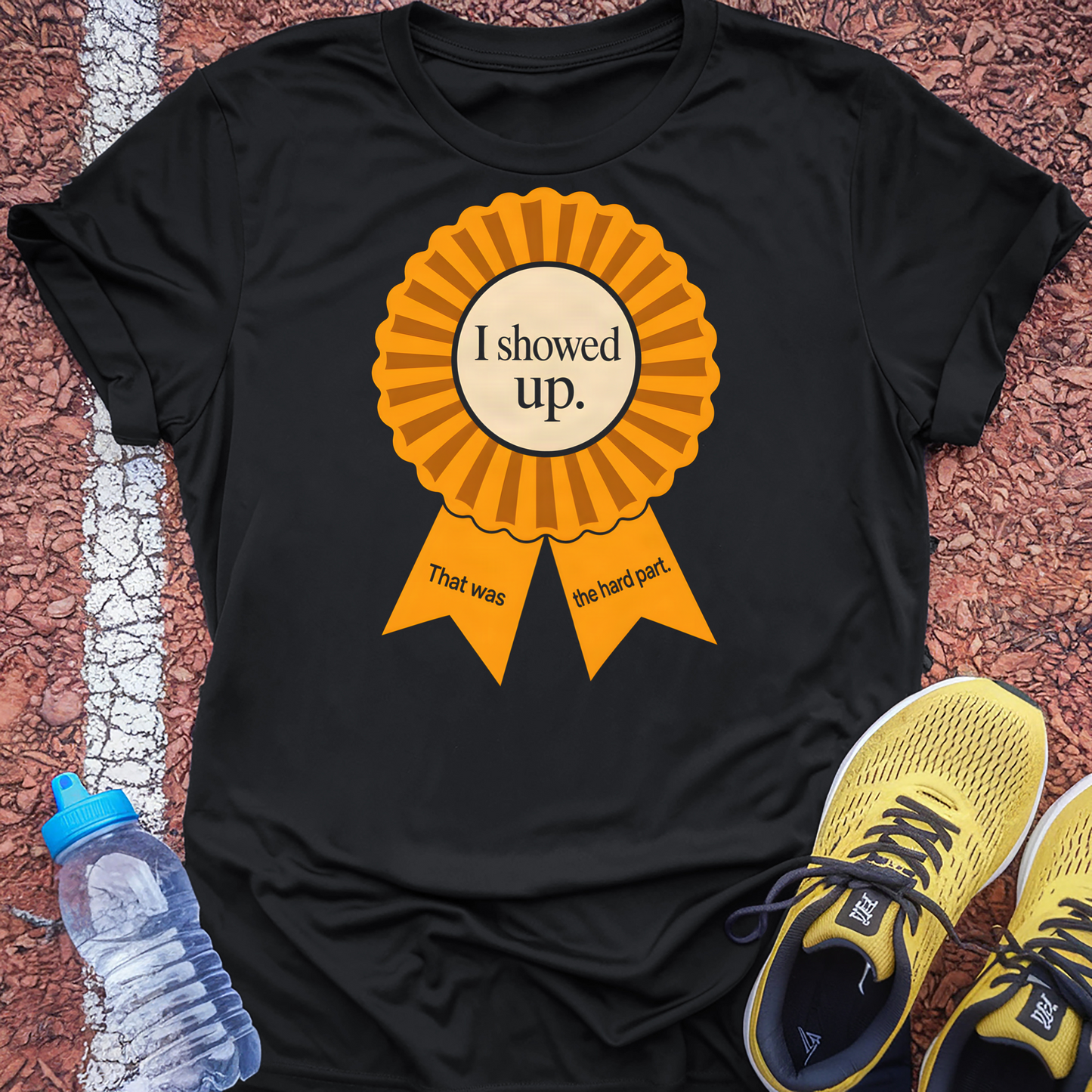 I Showed Up T-Shirt - Black