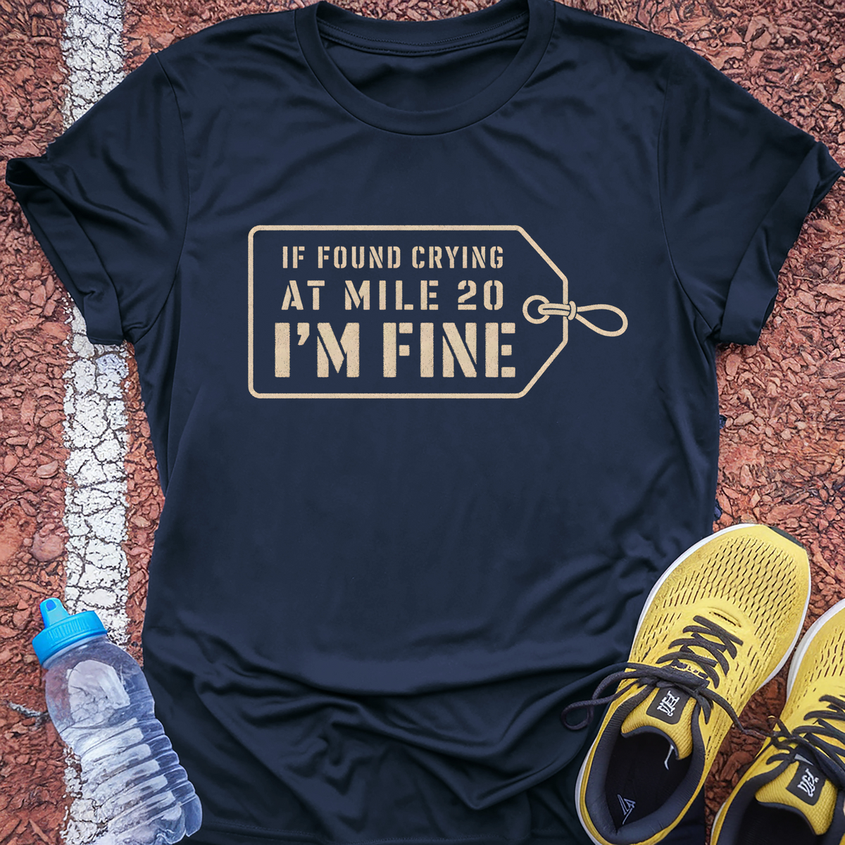 If Found Crying At Mile 20 I'm Fine T-Shirt - Navy