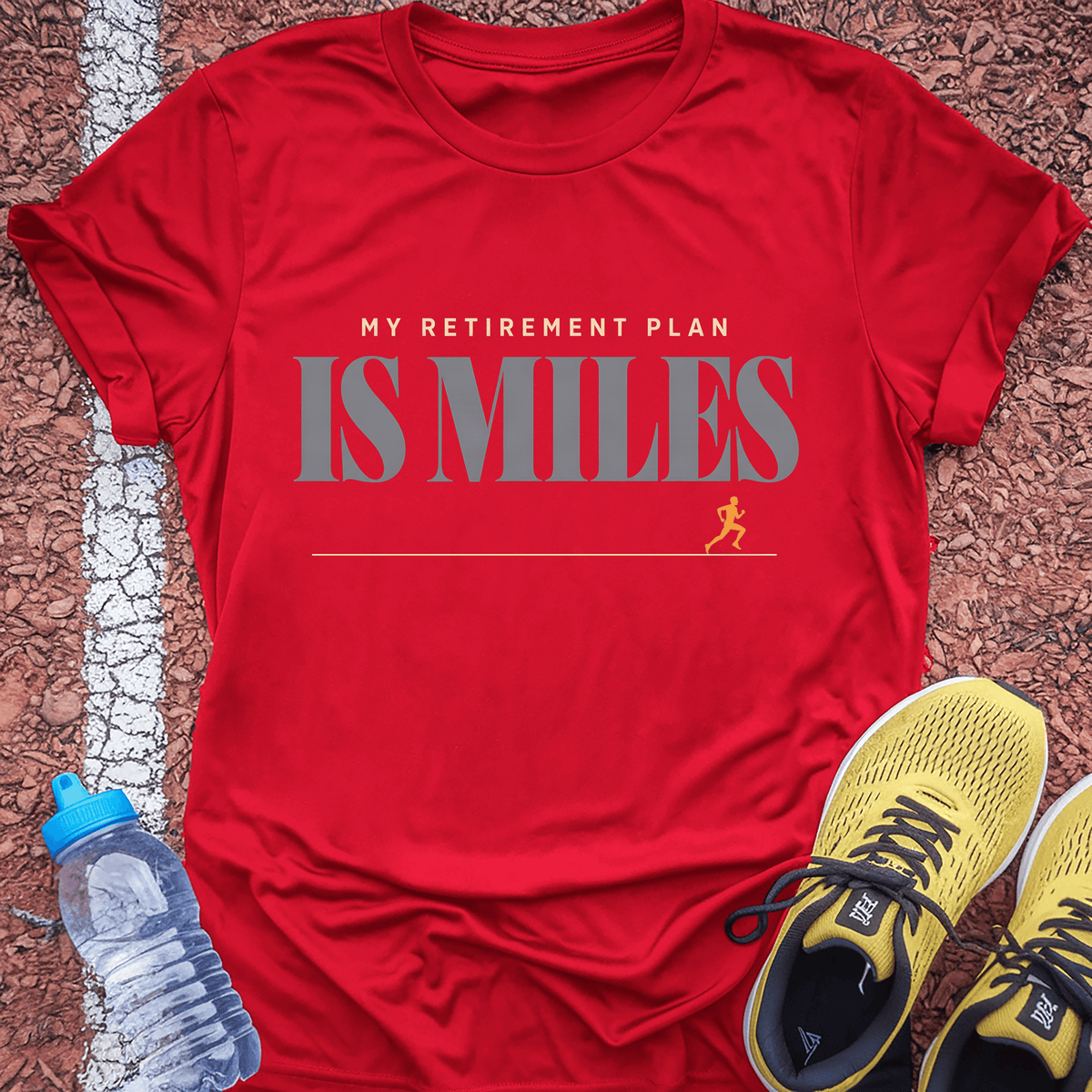 My Retirement Plan Is Miles T-Shirt - Red