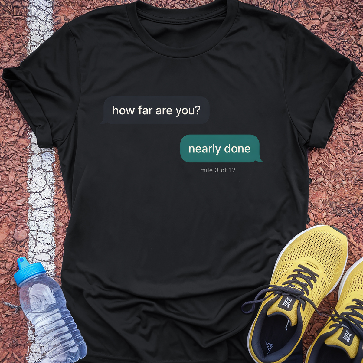 Nearly Done Text Message T-Shirt - Black