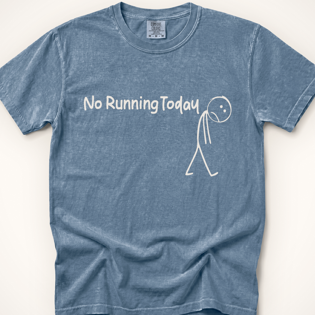 No Running Today CC - Blue Jean