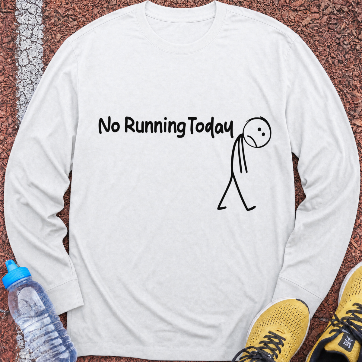 No Running Today Long Sleeve - White