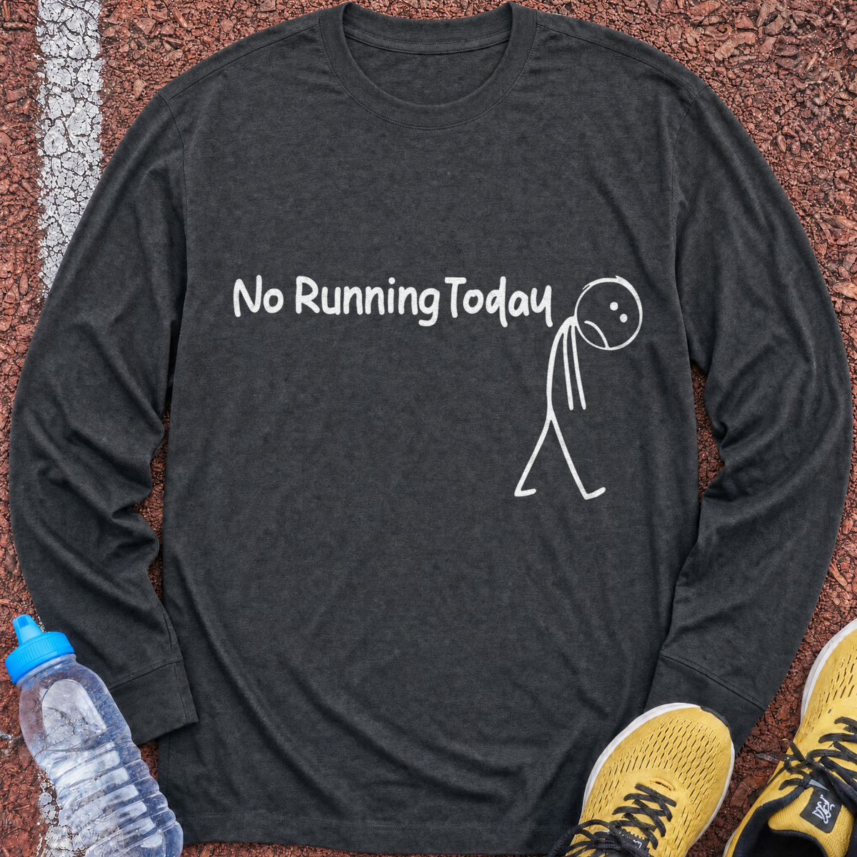No Running Today Long Sleeve - Dark Heather