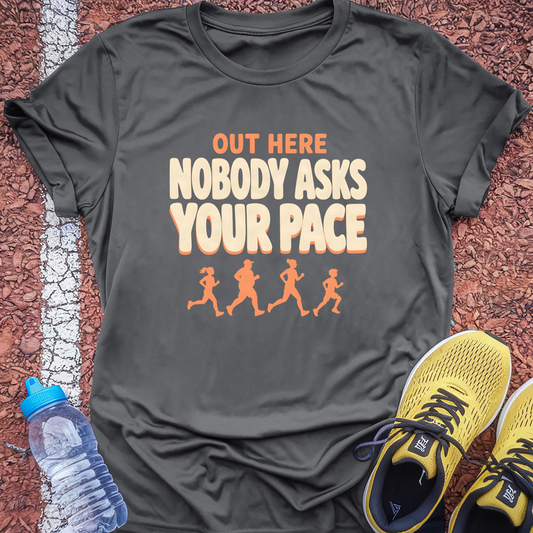 Nobody Asks Your Pace T-Shirt - Charcoal