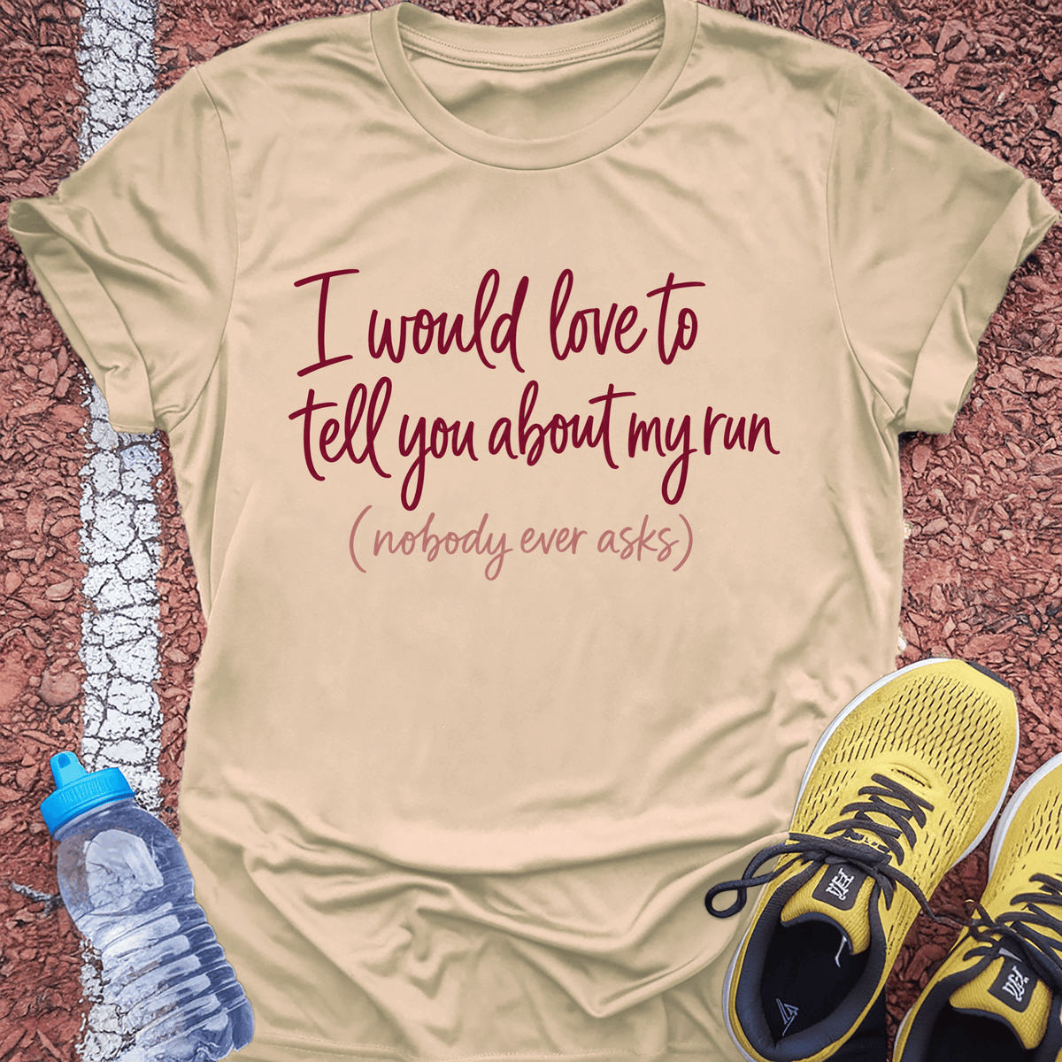 Tell You About My Run T-Shirt - Natural