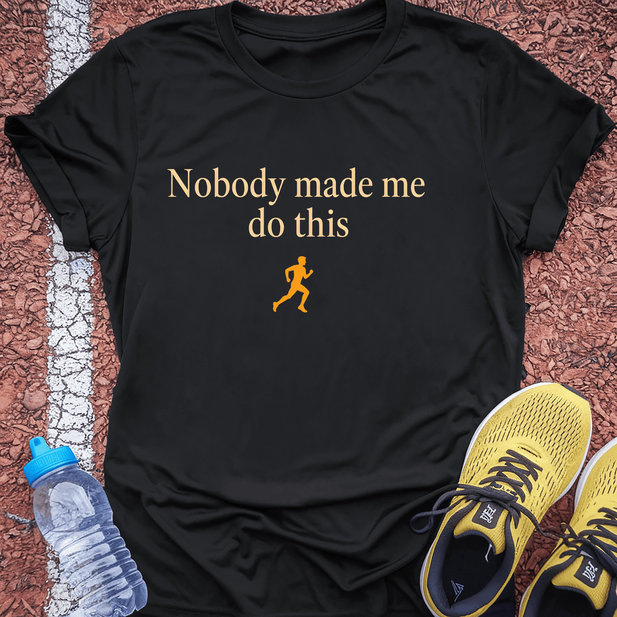 Nobody Made Me Do This T-Shirt - Black
