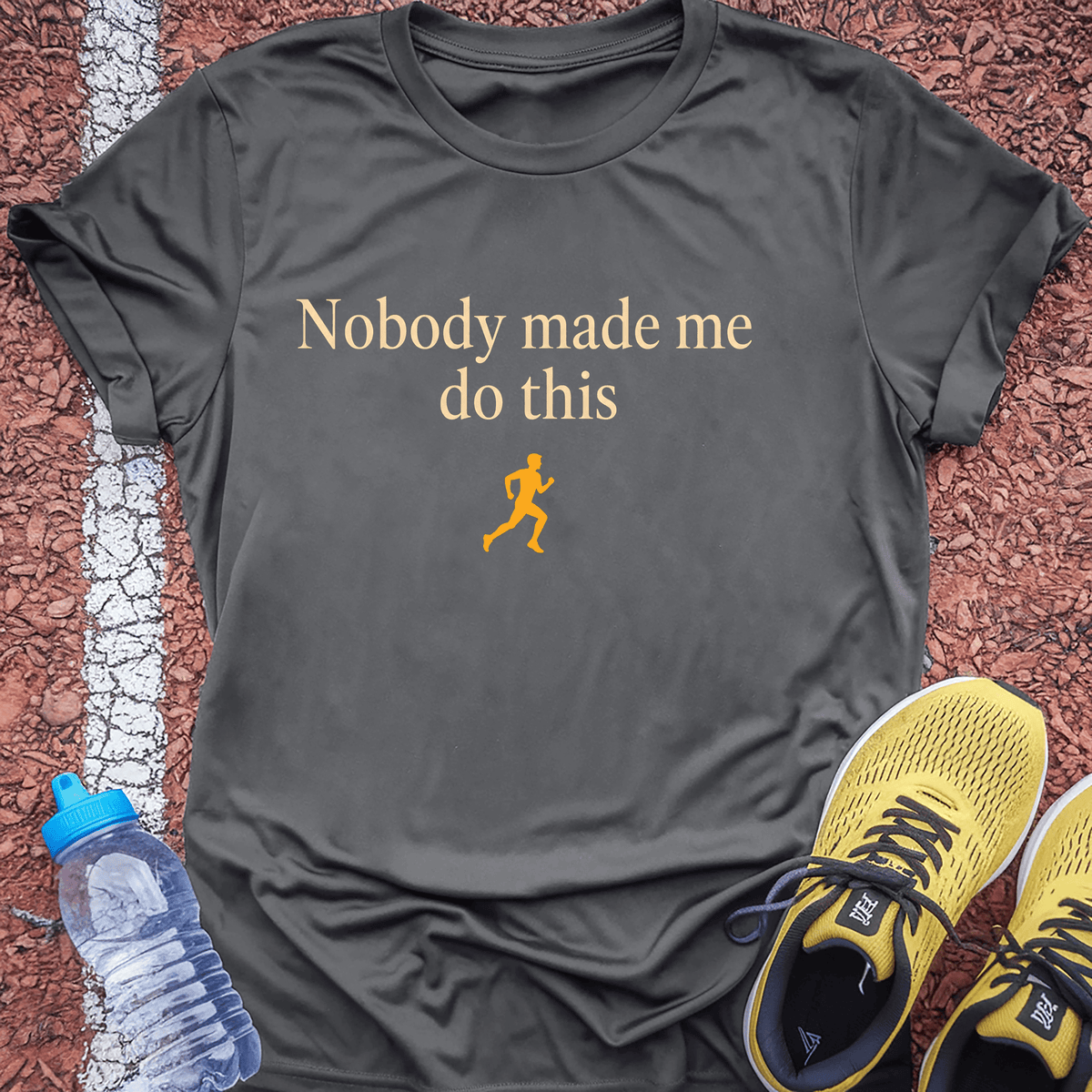Nobody Made Me Do This T-Shirt - Charcoal