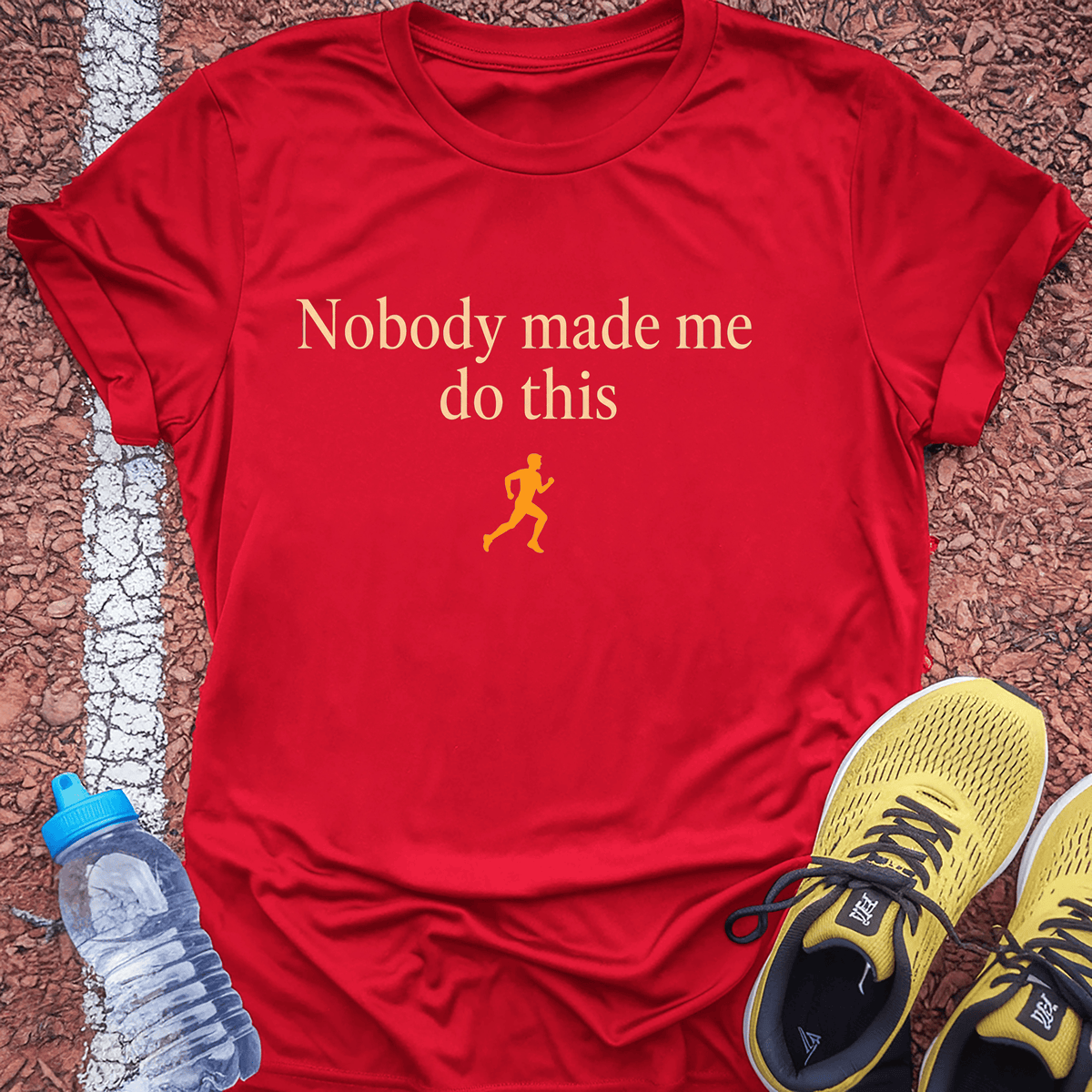 Nobody Made Me Do This T-Shirt - Red